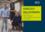 Gründungsteam von aeduco (v.l.) Leonard Nürnberg, Naemi Niemann, Joel Armbruster  | Foto: aeduco